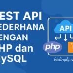 REST API Sederhana dengan PHP dan MySQL