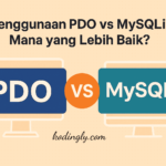 Penggunaan PDO vs MySQLi: Mana yang Lebih Baik?